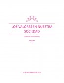 LOS VALORES EN NUESTRA SOCIEDAD