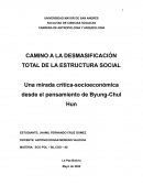 CAMINO A LA DESMASIFICACIÓN TOTAL DE LA ESTRUCTURA SOCIAL