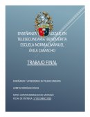 ENSEÑANZA Y APRENDIZAJE EN TELESECUNDARIA