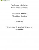 Relato de la cultura física en mi comunidad