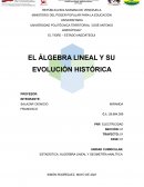 EL ÁLGEBRA LINEAL Y SU EVOLUCIÓN HISTÓRICA