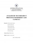 ANALISIS DE NECESIDADES Y PROCESO ENFERMERO CASO CLINICO 2