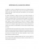 IMPORTANCIA DE LA CALIDAD EN EL SERVICIO