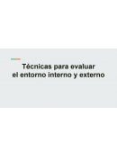 Técnicas para evaluar el entorno interno y externo