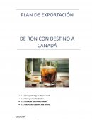 PROYECTO DE EXPORTACION MEXICO CANADA DE RON BLANCO