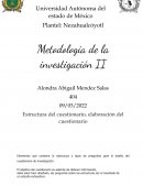 Estructura del cuestionario, elaboración del cuestionario
