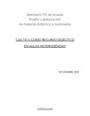 LAS TICS COMO RECURSO DIDÁCTICO EN AULAS HETEROGÉNEAS