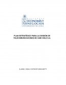 PLAN ESTRATÉGICO PARA LA DIVISIÓN DE TELECOMUNICACIONES DE CAM CHILE S.A