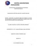 Diseñar y desarrollar una aplicación digital para fortalecer el proceso de aprendizaje de operaciones de polinomios en algebra básica, para alumnos de primer grado de secundaria general