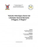 Estudio Hidrológico Sector del Libertador General Bernardo O'Higgins, VI Región