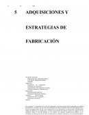 Adquisiciones y estrategias de fabricación
