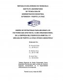 DISEÑO DE ESTRATEGIAS PARA MEJORAR LOS FACTORES QUE AFECTAN EL CLIMA ORGANIZACIONAL EN LA EMPRESA MULTISERVICIOS ARMEYSA