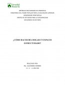Cómo hacer del hogar un espacio estructurado?