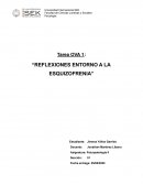 REFLEXIONES ENTORNO A LA ESQUIZOFRENIA