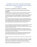 Las drogas no funcionan