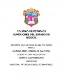 REPORTE DE LECTURA: ELIGE NO TENER MIEDO