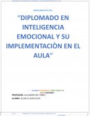 DIPLOMADO EN INTELIGENCIA EMOCIONAL Y SU IMPLEMENTACIÒN EN EL AULA