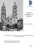 Importancia de la conservación y preservación de la arquitectura antigua en la ciudad de Durango