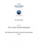 Que significa ser para ti docente de mano amiga