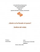 ¿Quién se ha llevado mi queso? Análisis del relato