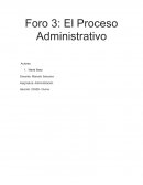 Foro 3: El Proceso Administrativo