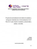 Proyecto de automatización del sistema de pedidos y entrega de materiales de la Comercializadora S & E Perú S.A.C para mejorar la operativa, productividad y calidad, Lima 2022