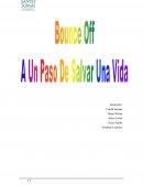 Bounce Off A Un Paso De Salvar Una Vida