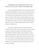 LA DIVERSIDAD CULTURAL COMO MEDIO PARA TENER UNA VIDA INTELECTUAL, AFECTIVA, ETICA Y ESPIRITUAL MAR ENRIQUECEDORA