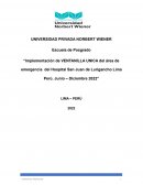 Implementación de VENTANILLA UNICA del área de emergencia del Hospital San Juan de Lurigancho Lima Perú. Junio – Diciembre 2022
