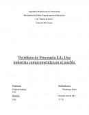 Petróleos de Venezuela S.A.: Una industria comprometida con el pueblo