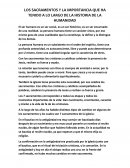 LOS SACRAMENTOS Y LA IMPORTANCIA QUE HA TENIDO A LO LARGO DE LA HISTORIA DE LA HUMANIDAD