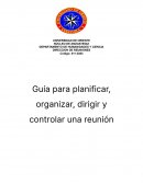 Guia de como Organizar, planificar, controlar y dirigir una reunion