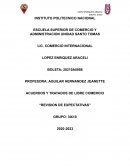 Acuerdos y Tratados de Libre Comercio “Revision de expectativas”
