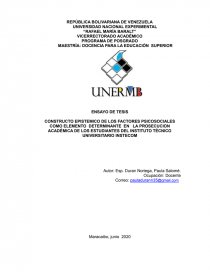 CONSTRUCTO EPISTEMICO DE LOS FACTORES PSICOSOCIALES COMO ELEMENTO DETERMINANTE EN LA PROSECUCION ACADÉMICA DE LOS ESTUDIANTES DEL INSTITUTO TÉCNICO UNIVERSITARIO INSTECOM. Página 1