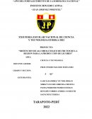 OBTENCION DE ALCOHOL ETILICO DE FRUTOS DE LA REGION PARA LA PRODUCCION DE LICORES