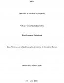 Alimentos de Calidad, Reemplazo de sistema de Atención a Clientes