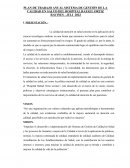 PLAN DE TRABAJO ANUAL SISTEMA DE GESTIÓN DE LA CALIDAD EN SALUD DEL HOSPITAL RAFAEL ORTIZ RAVINES