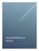Viaje historico en la escuela