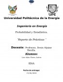 Probabilidad y Estadística. ¨Reporte de Prácticas ¨