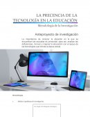 La presencia de la tecnología en la educación