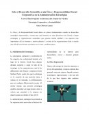 Sólo el Desarrollo Sostenible avala Ética y Responsabilidad Social Corporativa en la Administración Estratégica