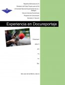 Experiencia en Docureportaje