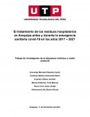 El tratamiento de los residuos hospitalarios en Arequipa antes y durante la emergencia sanitaria covid-19 en los años 2017 – 2021