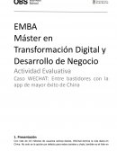 WECHAT: Entre bastidores con la app de mayor éxito de China