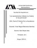 Los asentamientos militares (La Castra) en las penínsulas