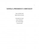 Google. Progreso o amenaza
