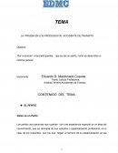 LA PRUEBA EN LOS PROCESOS DE ACCIDENTE DE TRANSITO