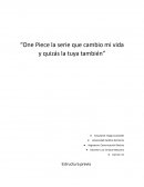 One Piece la serie que cambio mi vida y quizás la tuya también