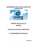 TALLER DE LECTURA Y REDACCION “LA HERRAMIENTA ADECUADA”
