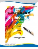 GUIA N° 10. ACTIVIDAD EVALUATIVA ARTISTICA. 3° PERIODO.2020. “CAMISETA SOBRE MÍ.”